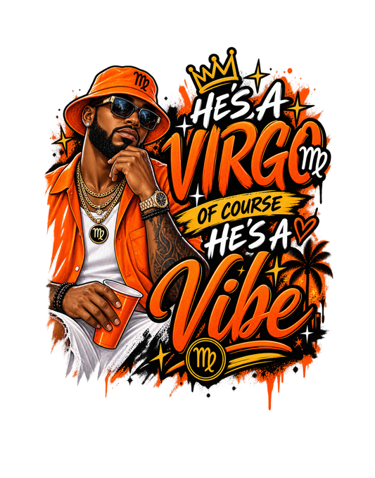 He's A Vibe Virgo Bash Tee